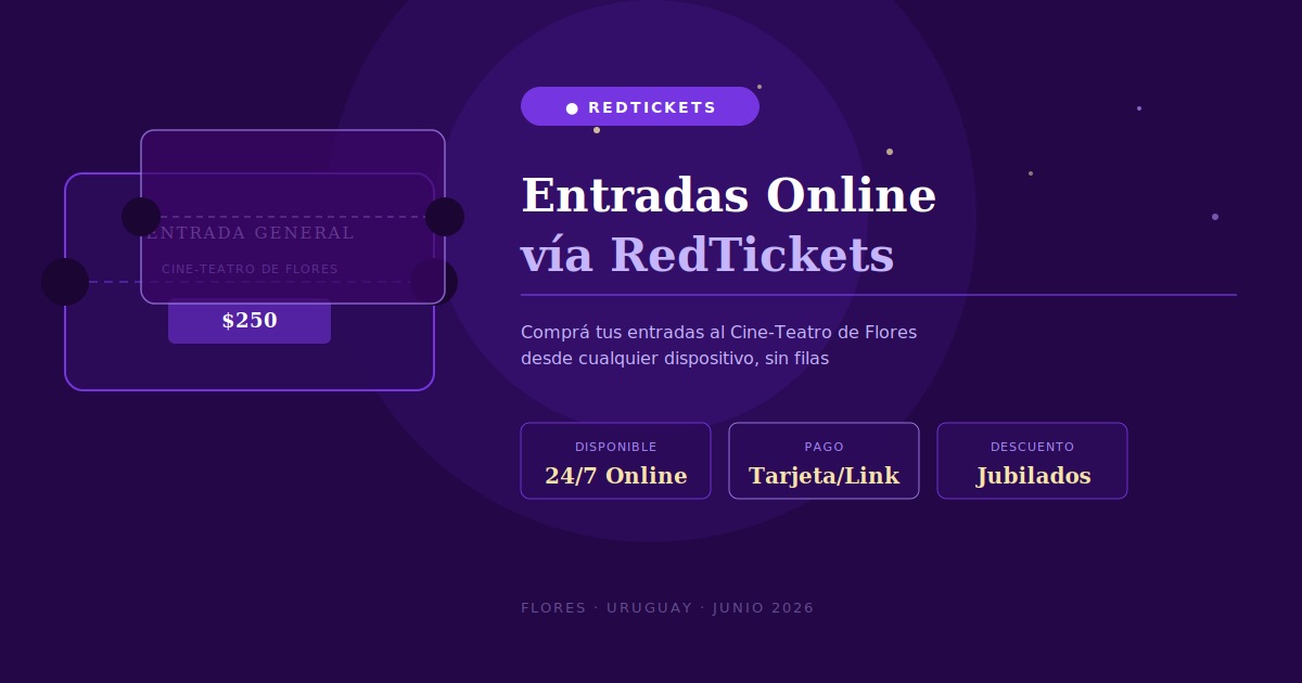 Entradas al Cine-Teatro de Flores por RedTickets